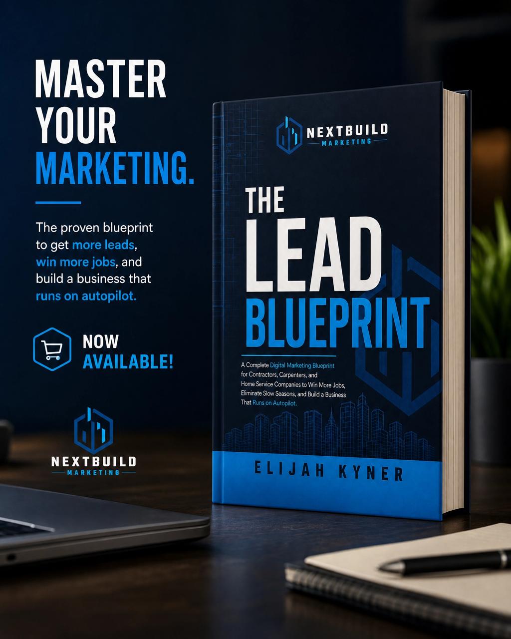 The Lead Blueprint — NextBuild Marketing